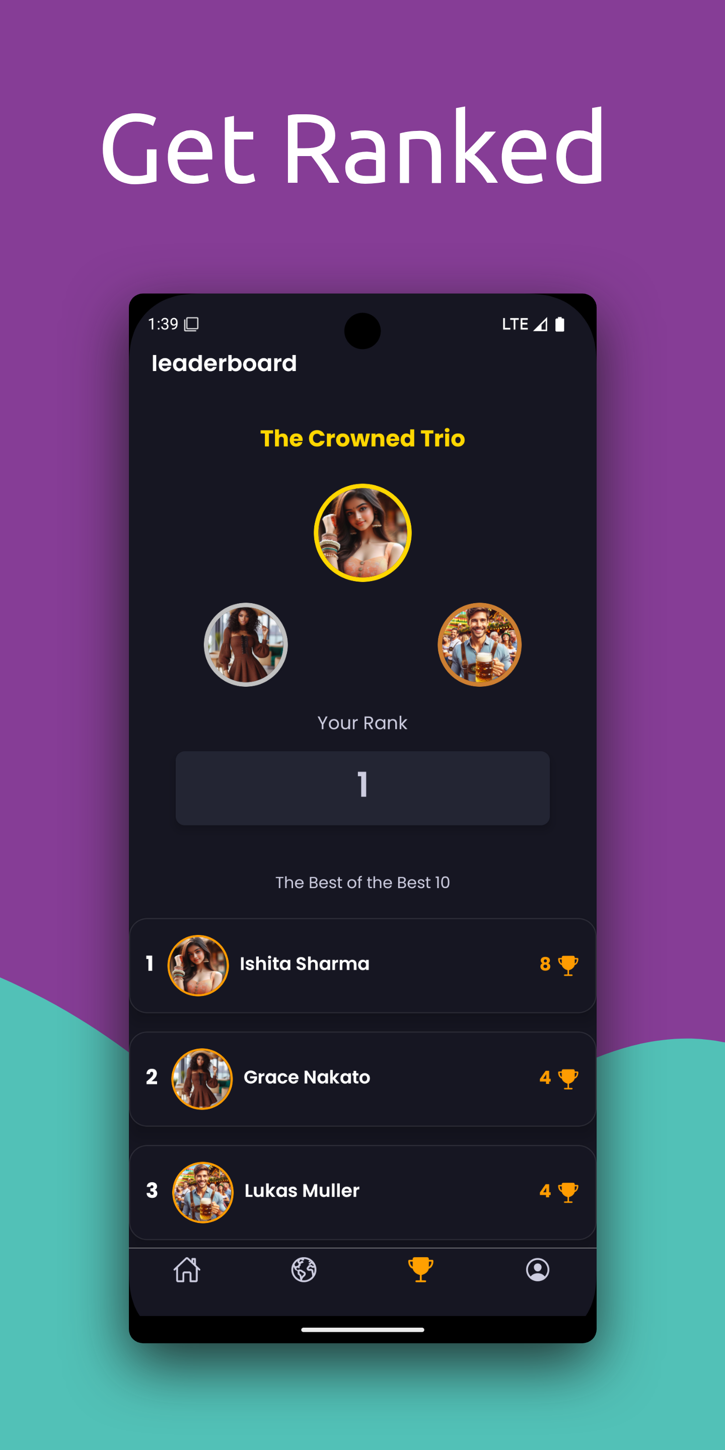 Earn trophies and climb the leaderboard